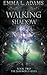 Walking Shadow (Darkworld)