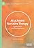 Attachment Narrative Therapy: Applications and Developments (Palgrave Texts in Counselling and Psychotherapy)