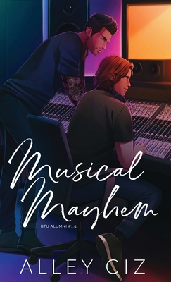 Musical Mayhem: Illustrated Special Edition (Hardcover)