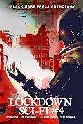 Lockdown: Sci-Fi, #4