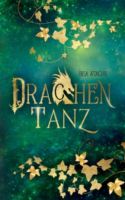 Drachentanz: Fantasyromance (German Edition)