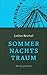 Sommernachtstraum by Lothar Reichel