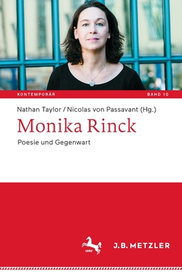 Monika Rinck: Poesie und Gegenwart (Kontemporär. Schriften zur deutschsprachigen Gegenwartsliteratur) (German Edition)