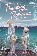 Freaking Romance (Freaking Romance, #1)