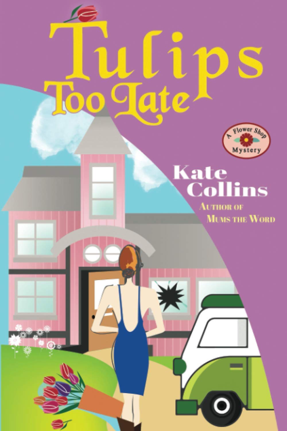 Tulips Too Late: A Flower Shop Mystery Novella (A Flower Shop Mystery, #19.2)