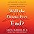 Will the Drama Ever End?: Untangling and Healing from the Harmful Effects of Parental Narcissism