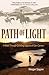 Path of Light: A Walk Throu...