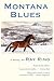 Montana Blues