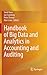 Handbook of Big Data and Analytics in Accounting and Auditing