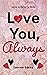 Love You, Always (Love in Beverly Mills, #1)