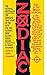 Zodiac: The Shocking True Story of the Hunt for the Nation's Most Elusive Serial Killer