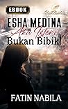 Esha Medina : Aku...