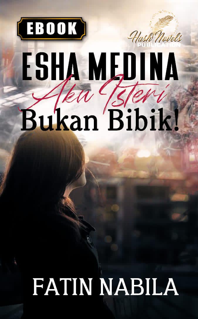 Esha Medina : Aku Isteri Bukan Bibik!