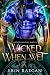 Wicked When Wet (Astrologic...