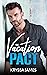 The Vacation Pact