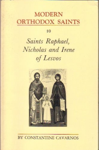 Saints Raphael, Nicholas, and Irene of Lesvos (Modern Orthodox saints)