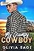 My Grumpy Cowboy by Olivia Sage
