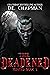 The Deadened (Hunted #3)