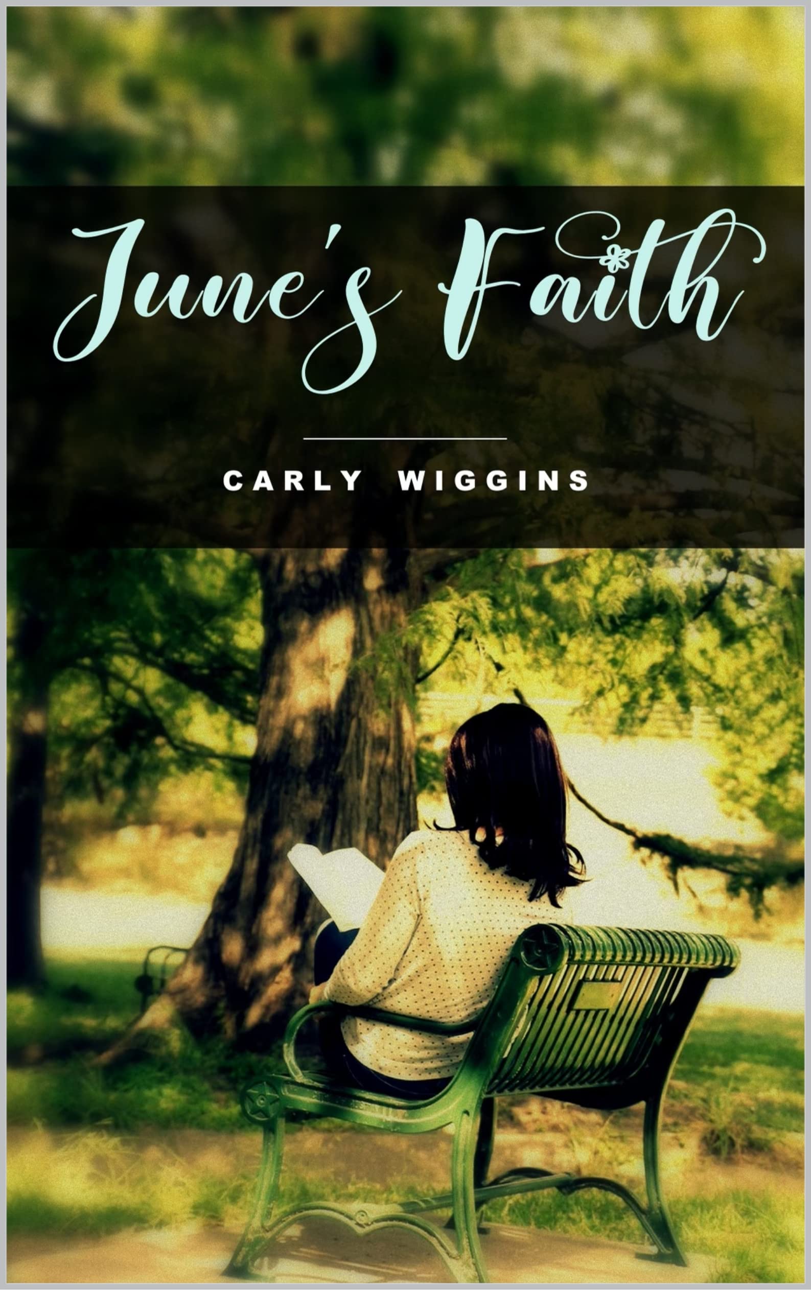 June’s Faith (June's Faith #1)