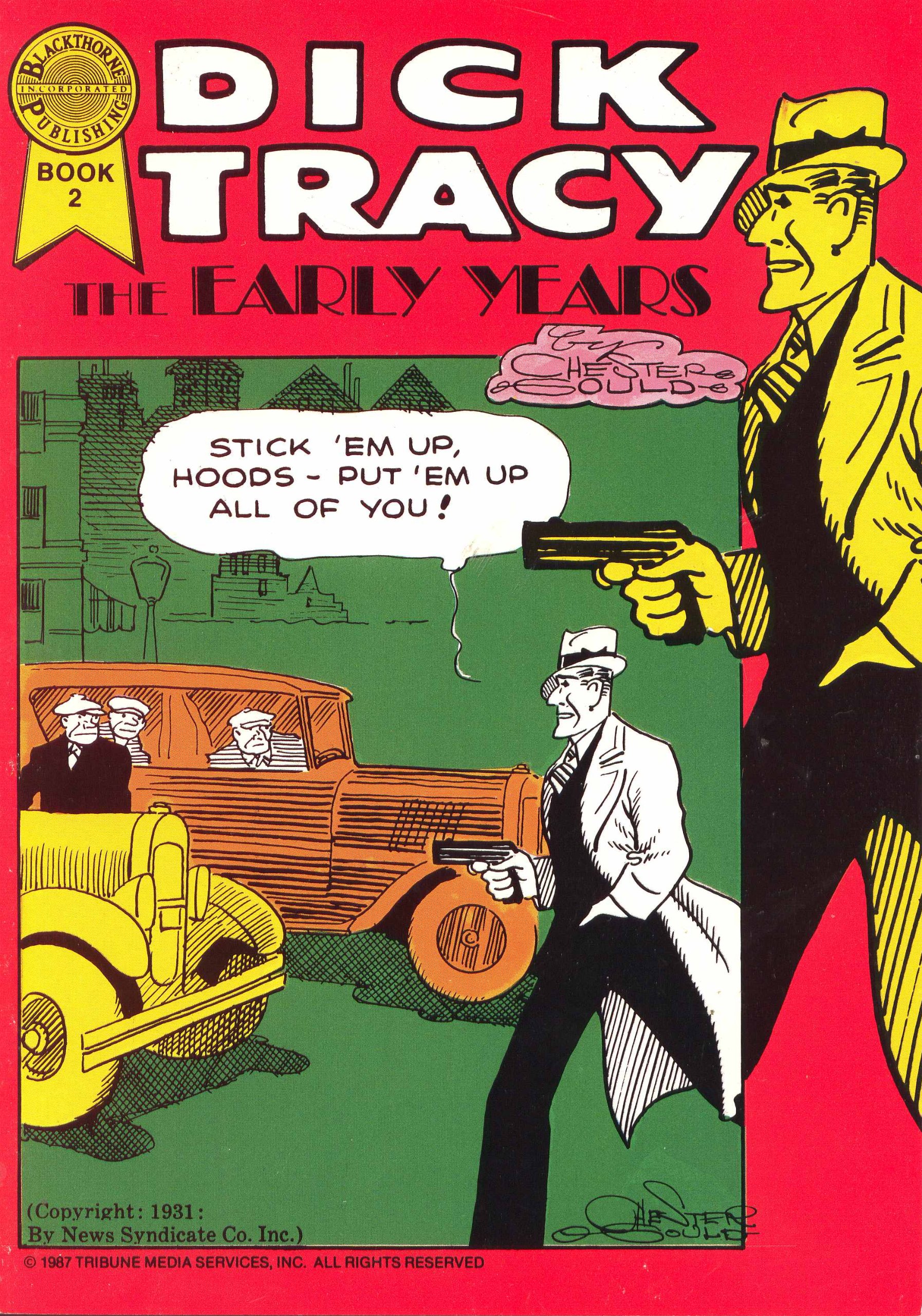 Dick Tracy: The early years (Reuben award winner series) Book 2