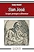 San José: Acoger, custodiar y alimentar (Patmos) (Spanish Edition)