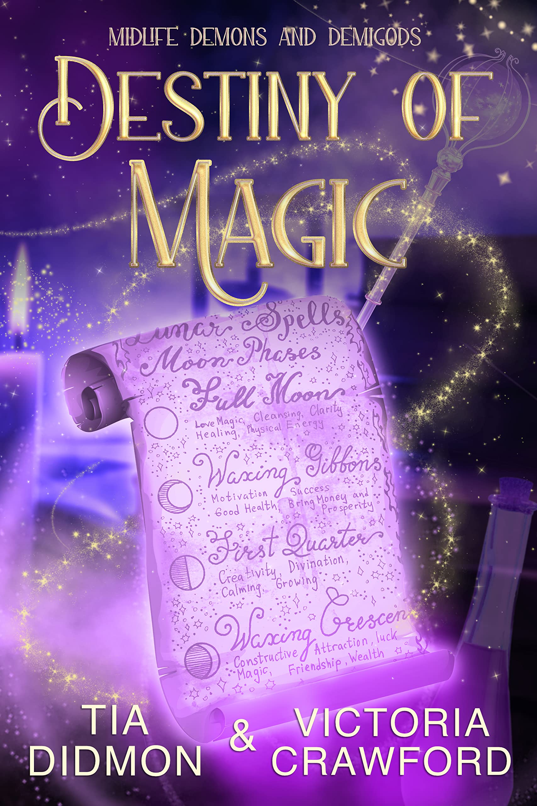 Destiny of Magic (Midlife Demons and Demigods #1)