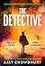 The Detective (Kamil Rahman #3)