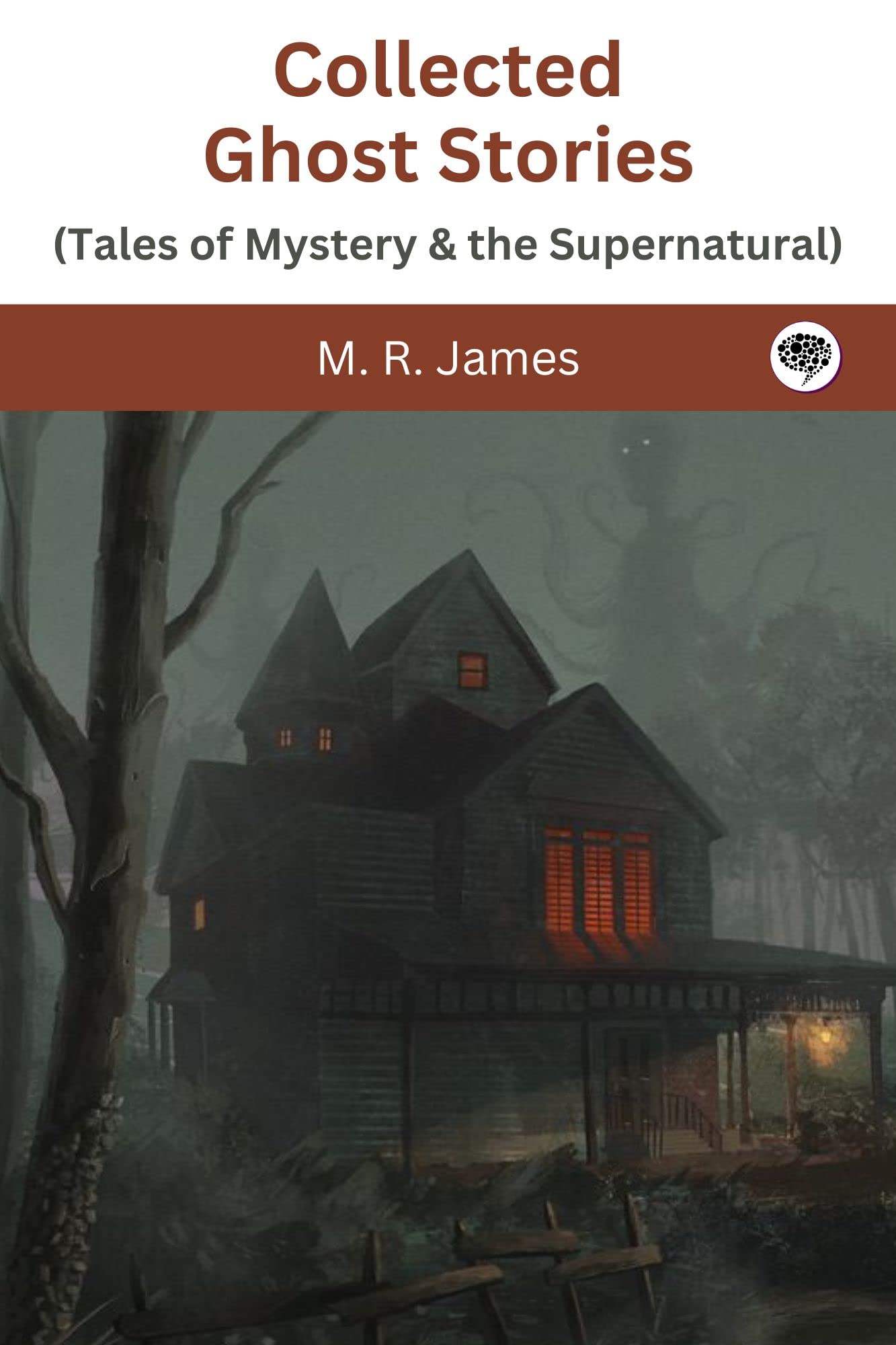 Collected Ghost Stories
