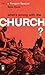What's Wrong with the Church?
