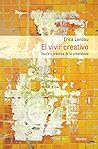 Vivir Creativo, El