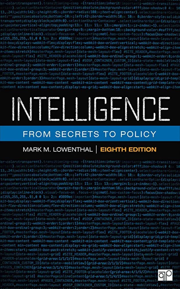 Intelligence: From Secrets to Policy 8th Edition (Kindle Edition)