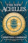 Book cover for The New Achilles (Commander #1)