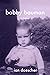 Bobby Bauman: A Novel