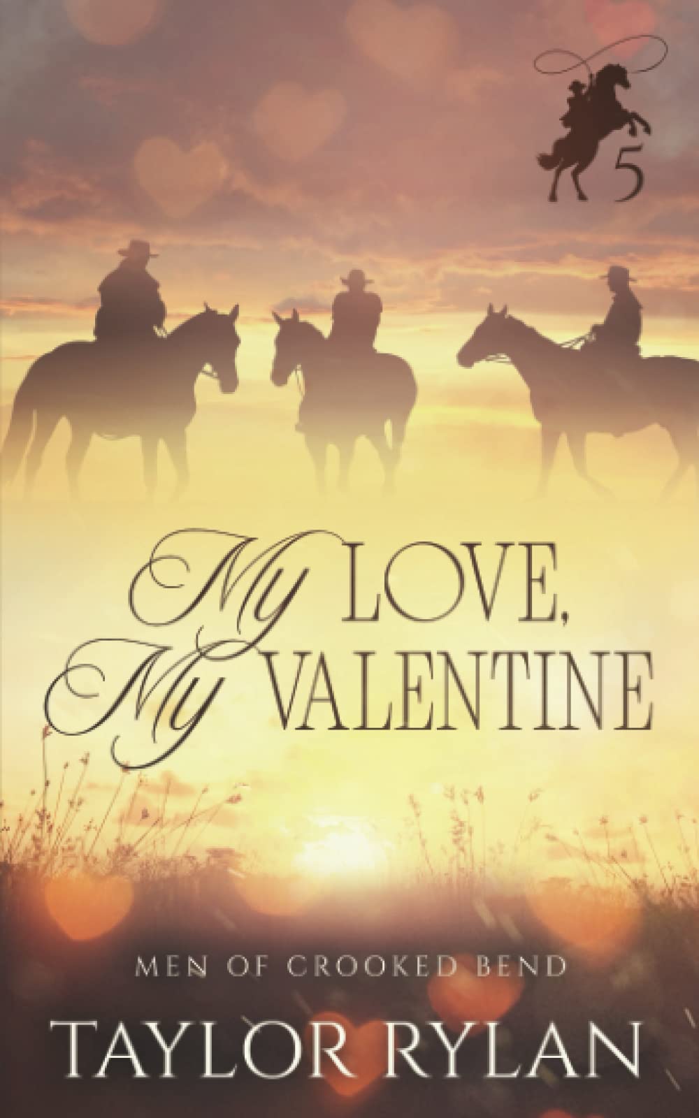 My Love, My Valentine (Men of Crooked Bend #5)