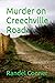 Murder on Creechville Road