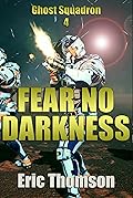 Fear No Darkness