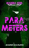 Parameters (Madera Steel, #3)