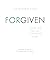 Forgiven: Freedom From your...