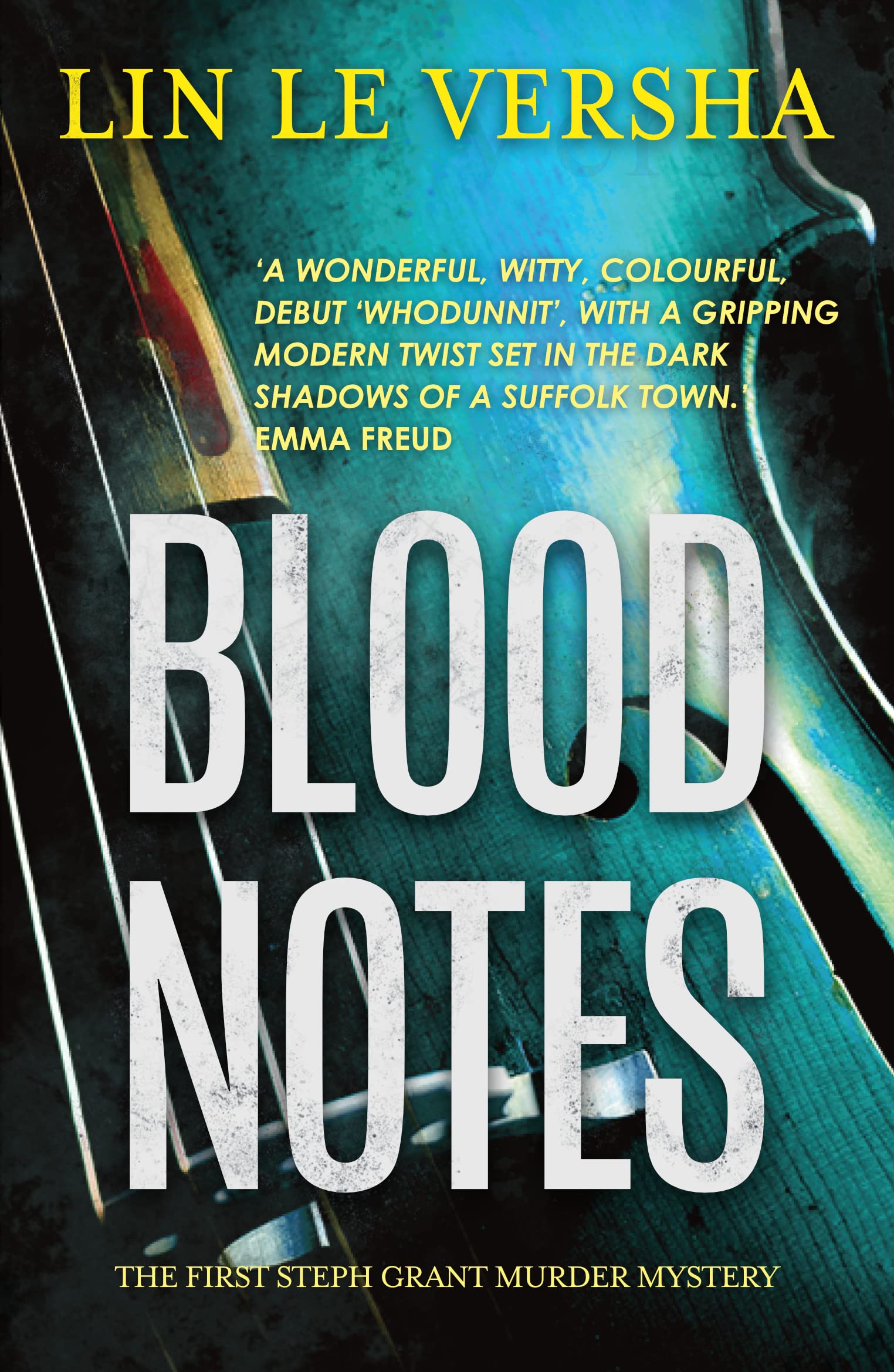 Blood Notes: A gripping murder mystery that will have you hooked (Steph Grant Murder Mystery Series Book 1)