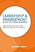 Leadership and Management in Institutional Research by William E. Knight
