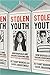 Stolen Youth: How Radicals Are Erasing Innocence and Indoctrinating a Generation