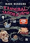 Kannibal. Jagdrausch