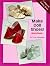 Make Doll Shoes! Workbook I by Lyn Alexander