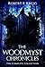The Woodmyst Chronicles: The Complete Collection