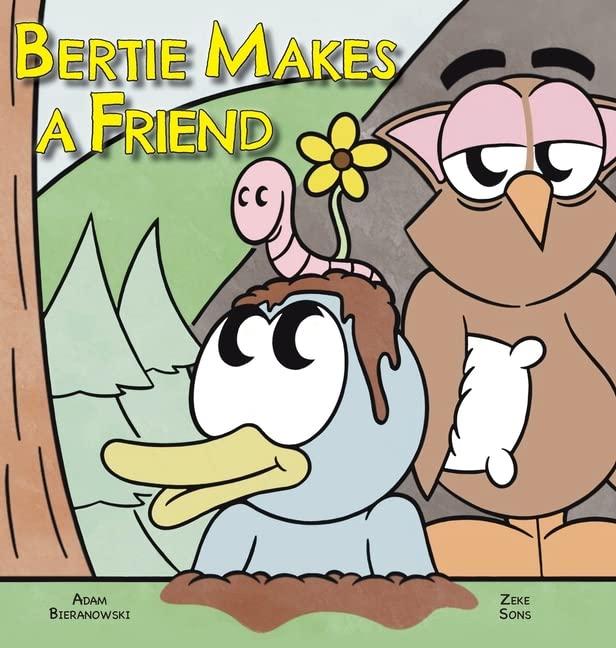 Bertie Makes a Friend (Hardcover)