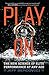 Play On: The New Science of Elite Performance at Any Age