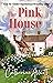 The Pink House