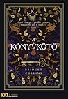 A könyvkötő by Bridget Collins