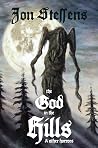 The God in the Hi...