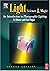 Light: Science and Magic: An Introduction to Photographic Lighting, 2nd Edition